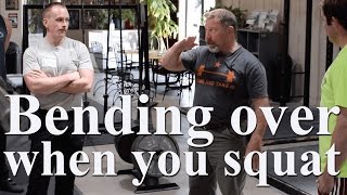 Bend over when you squat | On the Platform