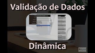 Como Fazer Validação de Dados Dinâmica no Excel