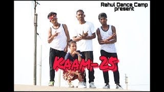 Kaam 25 - DIVINE | Sacred games | Choreography by Rahul | Rahul Dance Camp||