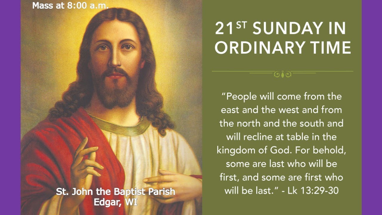 21th Sunday Of Ordinary Time | August 21, 2022 - YouTube