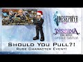 Dissidia Final Fantasy Opera Omnia: Should You Pull? Rude Character Event!