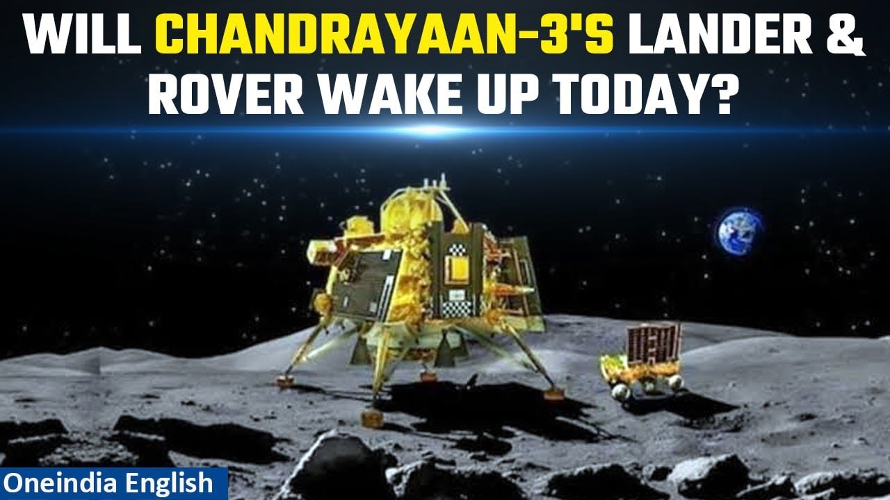 Chandrayaan 3 Mission: Vikram Lander, Pragyan Rover To Wake Up | All ...