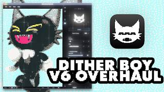 Dither Boy Animation Guide & FREE 6.0 Update Overview & Basics
