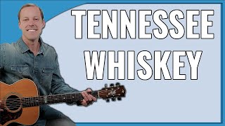 EASY Tennessee Whiskey Guitar Lesson (Chris Stapleton)