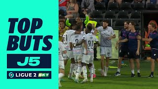 Top buts 5ème journée - Ligue 2 BKT / 2023-2024