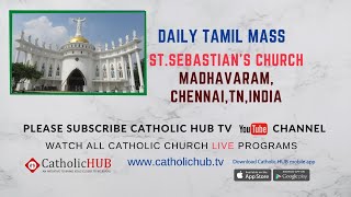 LIVE HOLY MASS IN TAMIL | ST.SEBASTIAN'S CHURCH | MADHAVARAM | CHENNAI | TN | INDIA | 01-06-2020