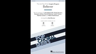 Believer (SATB Choir) - Arranged by Mark Brymer