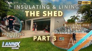 Building A Rustic Shed Wall From Recycled Timber DIY - Insulating & Lining The Shed - Part 3 of 5