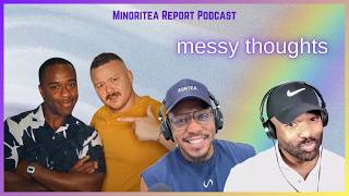 THINGS JUST GOT REAL MESSY! Yo Aunteas & Messy Thoughts!