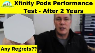 Xfinity Pods Performance Test after 2 Years of constant use.
