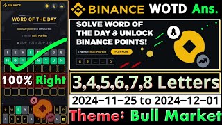 Bull Market WOTD | Binance New WODL Answers Today | All Letters Word of the day