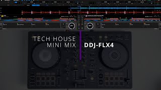 DDJ-FLX4 Pulse and Pitch: A Tech House Mini Mix #ddjflx4 #techhouse #dj #djset #pioneerdj #djmashup