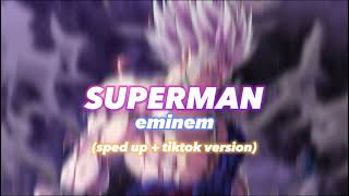 Eminem - Superman (sped up + tiktok version)