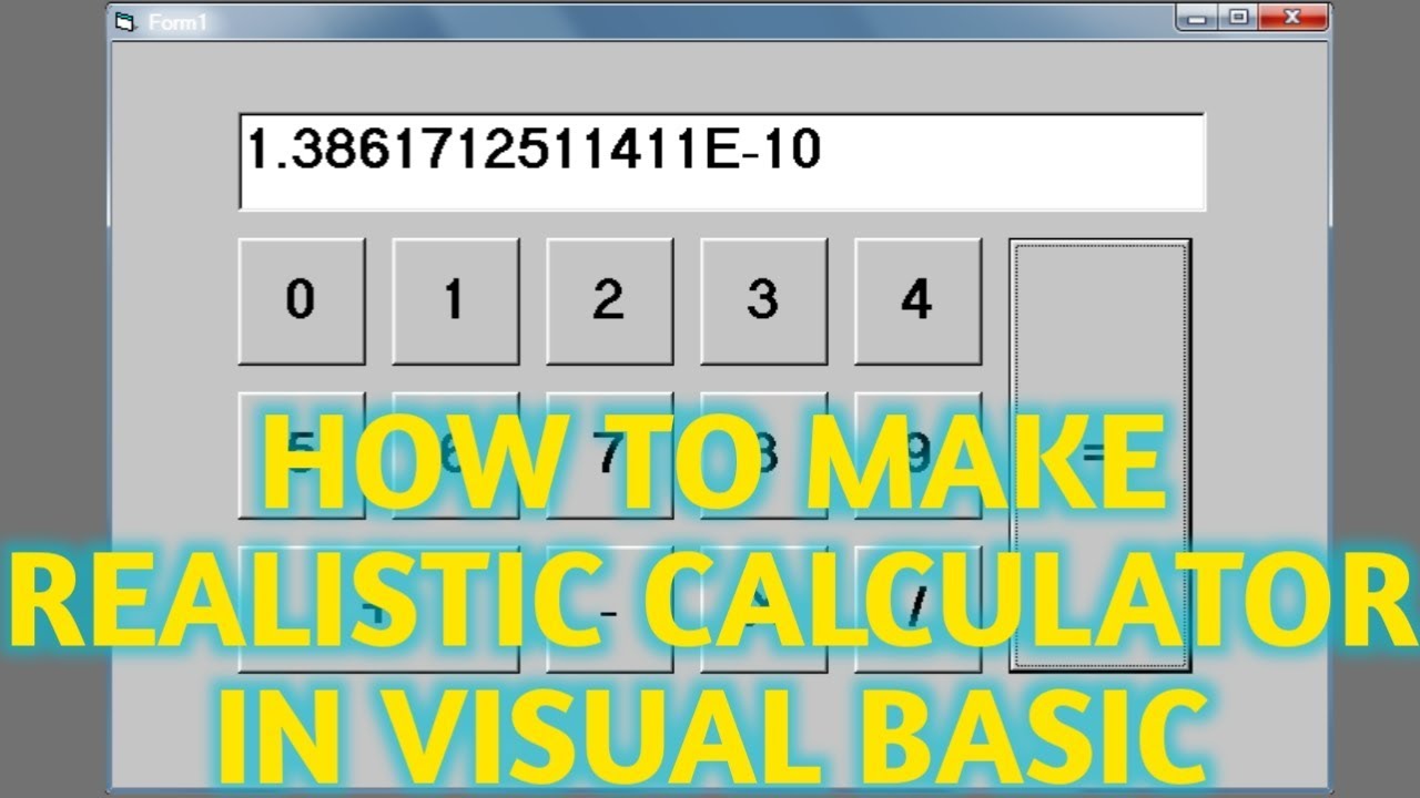 How To Make Realistic Calculator In Visual Basic - YouTube