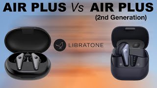 Libratone Track Air+ Plus vs Air+ Plus 2 2nd Generation Bluetooth Earphone Headphone | Compare