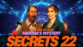 JUNE'S JOURNEY | SECRETS 22 | MARTHA'S MYSTERY | TUE 21JAN25 06:00, INFO \u0026 TRAILOR