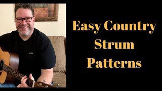 How to strum guitar - Beginner guitar lesson - Easy country strum patterns