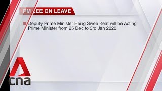 Prime Minister Lee Hsien Loong on leave until Jan 3