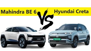 New Hyundai Creta EV vs Mahindra BE 6 | Full Comparison