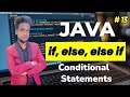 Java Conditional Statements Explained | if, else, else if with Examples