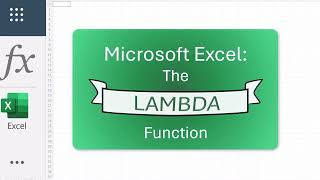 Excel LAMBDA Function Tutorial: Create Custom Functions Without VBA or Macros