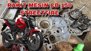 Rakit Mesin Cb150R Led streetfire terlengkap cocok untuk pemula🔥🔥