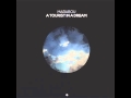 Marabou - Philosophey (A Tourist In a Dream)