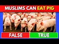 True or False Islam Edition | Islam Quiz