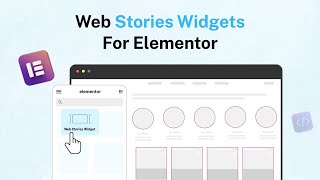 Add Web Stories Widget in Elementor