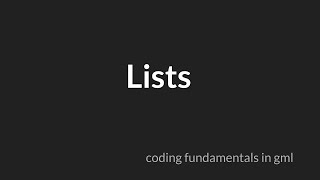 Lists [GameMaker Studio 2]