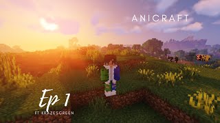 AniCraft 1: Episode  1 - Take two