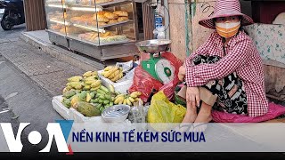 Nền kinh tế kém sức mua | VOA Tiếng Việt