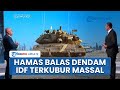 Dihantam Rudal Al Qassam selama 48 Jam Balas Kematian Haniyeh, Tentara IDF Terkubur Massal di Zalata