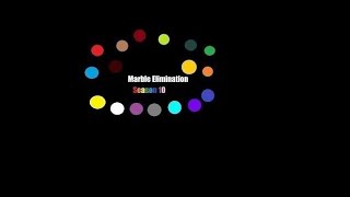 Marble Elimination S10E55: The Final Elimination