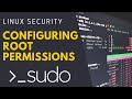 Linux Security - Configuring SUDO Access