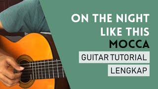 Mocca - On the Night Like This (Guitar Tutorial)