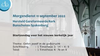 Ochtenddienst 11 september 2022 Hersteld Gereformeerde Kerk Bunschoten-Spakenburg (HGK)