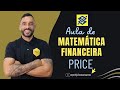 Matemática Financeira - Sistema de Amortização Francês (Tabela Price) - Valor da prestação