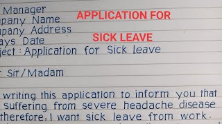 How to write leave application for office//Sick leave application from work.