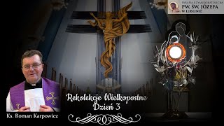 DobreSłowoNaDzieńDobry | Rekolekcje wielkopostne – Dzień 3 | 28.03.2023 | J 8,21-30