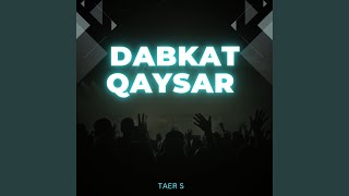 Dabkat qaysar 1