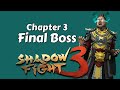 Shadow Fight 3, Chapter 3, Final boss