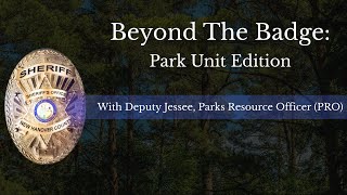 Behind The Badge Park Unit Edition