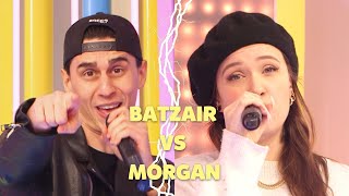 BATZAIR VS MORGAN / LE CLASH