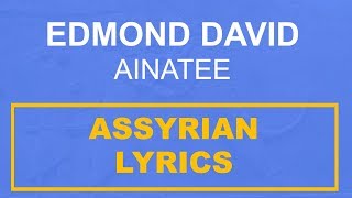 Edmond David - Ainatee  (+ lyrics)