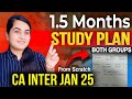 STRATEGY To Clear CA Inter Both Groups in 1.5 Months From Scratch 🔥 CA Inter Jan 25 |CA Learners