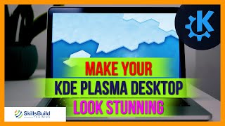 🔥How to Make Your KDE Plasma Desktop Look Stunning