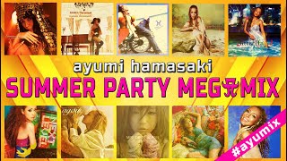 ⭐ 浜崎あゆみ SUMMER PARTY MEGAMIX 2022⭐ DJ Italo Gianti Club Mix Ayumi Hamasaki 滨崎步 #ayumix2022 #ayumix