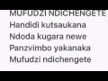 MUFUDZI NDICHENGETE