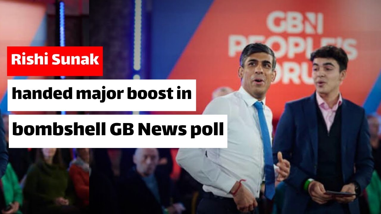 Rishi Sunak Handed Major Boost In Bombshell GB News Poll After PM ...